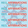 ReelAffirmations